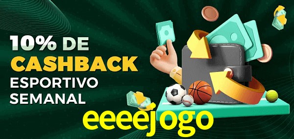 10% de bônus de cashback na eeeejogo